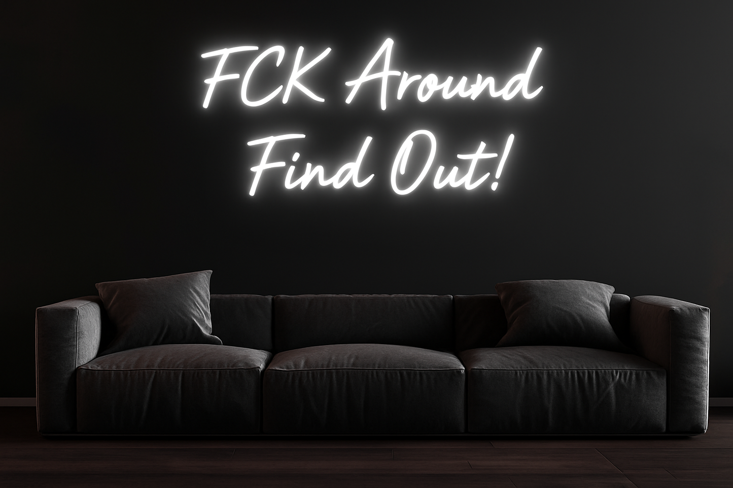 FCK Around Find Out!