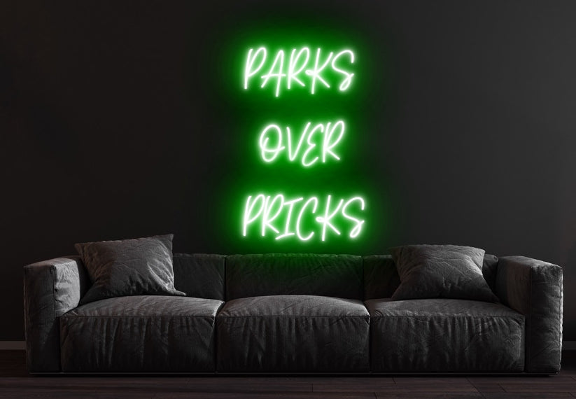 PARKS OVER PRICKS