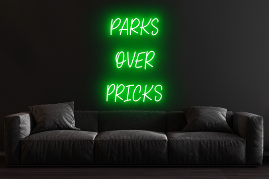 PARKS OVER PRICKS
